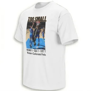 TOO SMALL SHIRT – Victor Wembanyama Poster Over Chet Holmgren & Shai Gilgeous-Alexander Western Conference Finals Tee