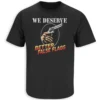 WE DESERVE BETTER FALSE FLAGS SHIRT – Vintage Protest Satire Graphic Tee Retro Political Commentary Streetwear Controversial Statement Humor T-Shirt