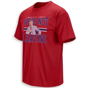 WE’RE NOT LEAVING SHIRT – Martin St. Louis Montreal Canadiens 2026 NHL Playoffs Locker Room Tee