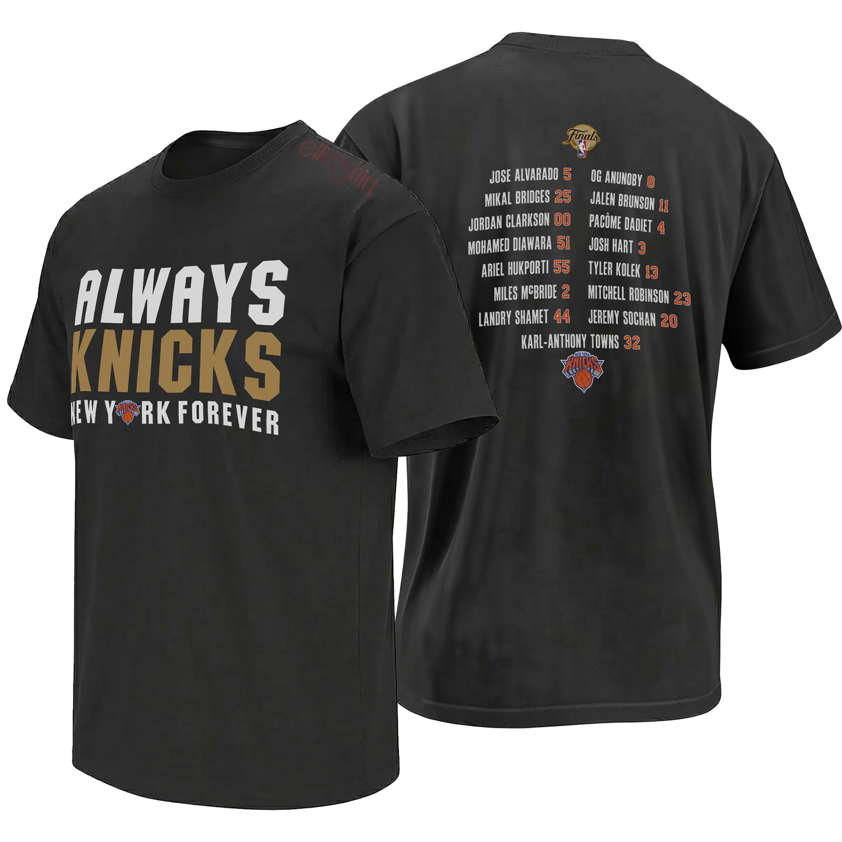 ALWAYS KNICKS SHIRT – New York Forever 2026 Champions Roster Tee ALWAYS KNICKS SHIRT – New York Forever 2026 Champions Roster Tee
