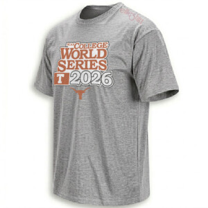 2026 COLLEGE WORLD SERIES SHIRT – Texas Longhorns Baseball Tee