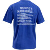 TRUMP IS A MATH GENIUS SHIRT – Anti Trump Political Satire Tee