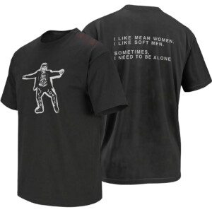 VICTOR JONES SHIRT – I Like Mean Women Soft Men Alone Tee