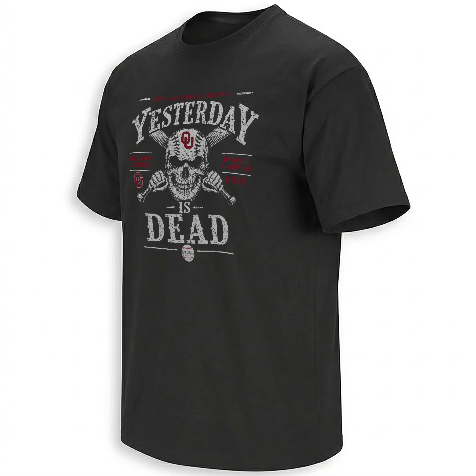 YESTERDAY IS DEAD SHIRT – Oklahoma Sooners 2026 Skull Baseball Champions Tee YESTERDAY IS DEAD SHIRT – Oklahoma Sooners 2026 Skull Baseball Champions Tee
