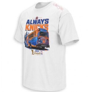 ALWAYS KNICKS SHIRT – New York 2026 Finals Bus Rally Tee