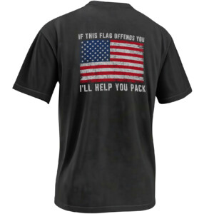 IF THIS FLAG OFFENDS YOU I’LL HELP YOU PACK SHIRT – Distressed American Flag Patriotic Tee