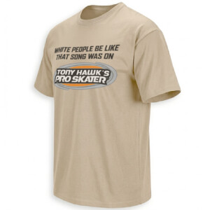 THAT SONG WAS ON TONY HAWK’S PRO SKATER SHIRT – Nostalgia Meme Tee S