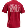 ON MY WAY TO THE GENDERLESS BATHROOM TO TAKE A SHEIT SHIRT – Funny Pronoun Pun Back Print Tee