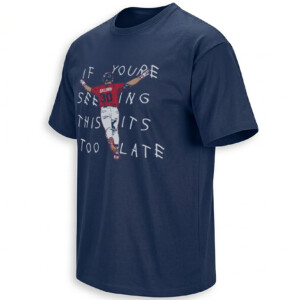 IF YOU’RE SEEING THIS IT’S TOO LATE SHIRT – Drake Baldwin Atlanta Braves Tee