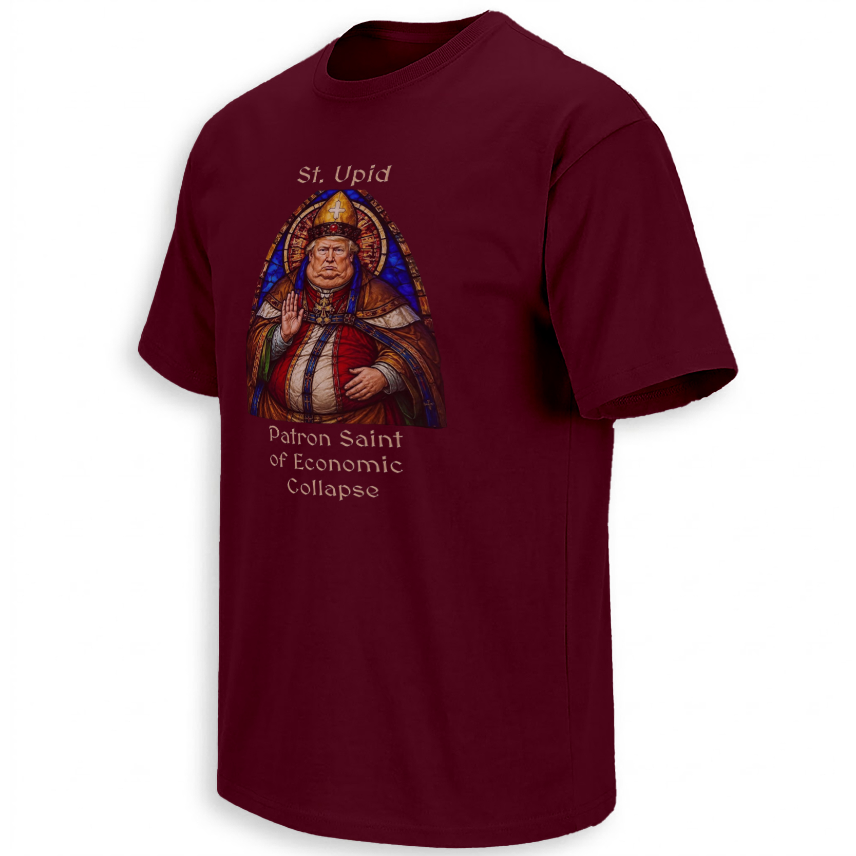 ST UPID Trump Patron Saint of Economic Collapse political satire graphic