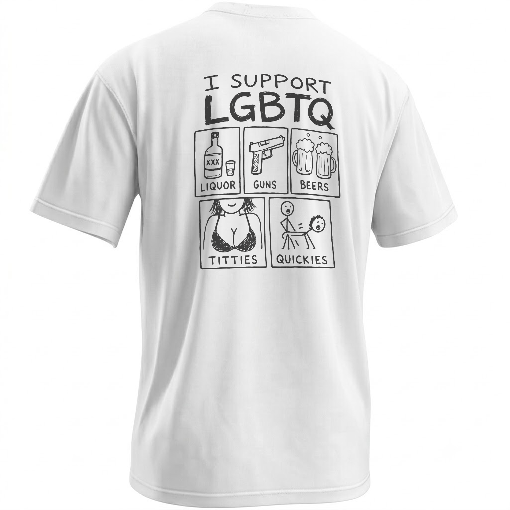 I SUPPORT LGBTQ SHIRT – Liquor Guns Beers Titties Quickies Tee W I SUPPORT LGBTQ SHIRT – Liquor Guns Beers Titties Quickies Tee W