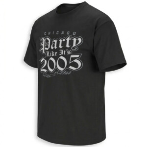 PARTY LIKE IT'S 2005 SHIRT – Chicago White Sox Championship Nostalgia Tee