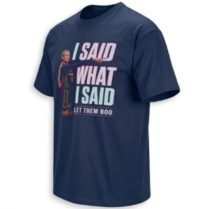 I SAID WHAT I SAID SHIRT – Sophie Cunningham Let Them Boo Indiana Fever Tee N