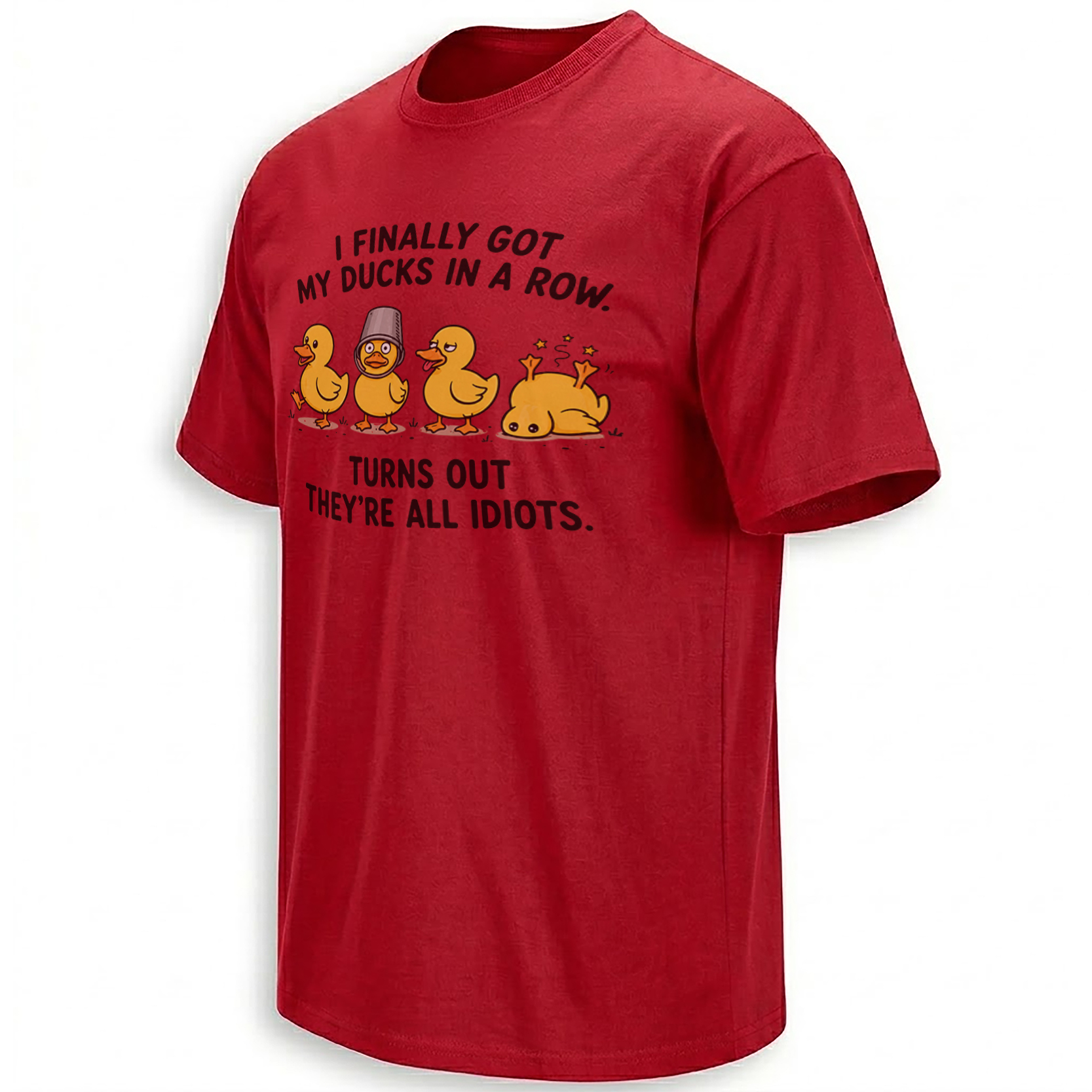 DUCKS IN A ROW SHIRT – Funny Cartoon Duck Sarcasm Tee R DUCKS IN A ROW SHIRT – Funny Cartoon Duck Sarcasm Tee R
