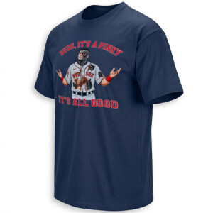 DUDE, IT’S A PINKY, IT’S ALL GOOD SHIRT – Caleb Durbin Boston Red Sox Cyborg Tee