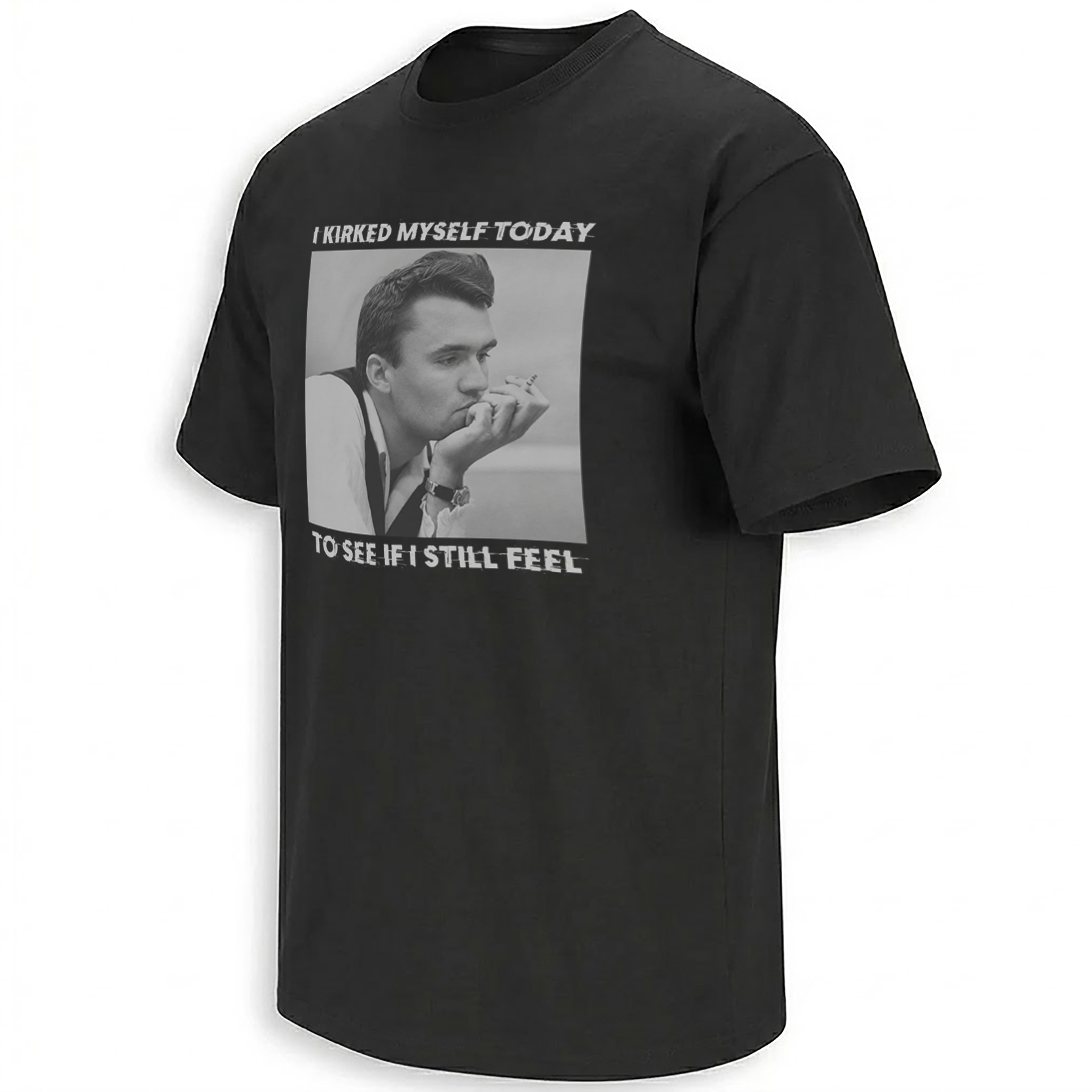 I KIRKED MYSELF TODAY SHIRT – Charlie Kirk “Hurt” Meme Tee B I KIRKED MYSELF TODAY SHIRT – Charlie Kirk “Hurt” Meme Tee B