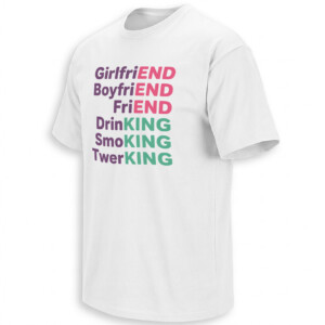 GIRLFRIEND BOYFRIEND FRIEND SHIRT – END KING Wordplay Meme Tee W