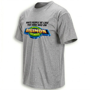 THAT SONG WAS ON DIGIMON THE MOVIE SHIRT – 2000s Soundtrack Nostalgia Meme Tee G