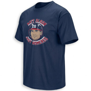 MATT OLSON JUST HOMERED SHIRT – Atlanta Braves #28 Home Run Face Tee