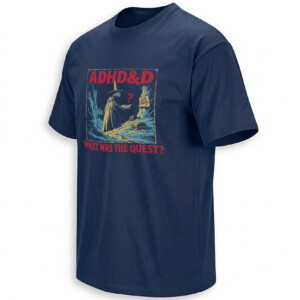 ADHD&D SHIRT – What Was The Quest DnD Side Quest Tee N