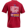 FRIENDS DON’T LET FRIENDS WEAR PURPLE OR GOLD SHIRT – Louisiana Tech vs LSU Tee