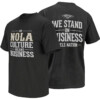 NOLA CULTURE MEANS BUSINESS SHIRT – New Orleans Pelicans Pels Nation Tee
