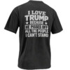 I LOVE TRUMP BECAUSE HE PISSES OFF SHIRT – Political Statement Tee