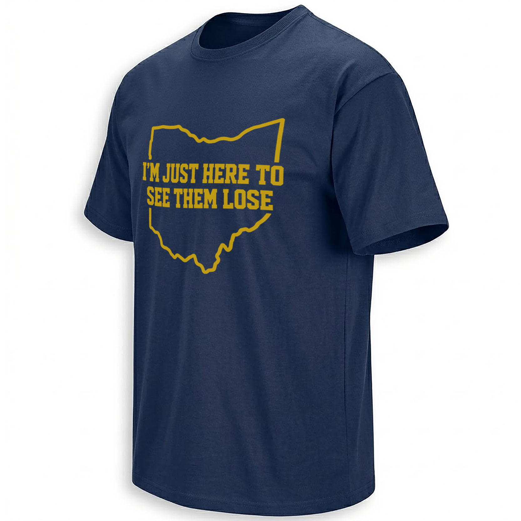 I’M JUST HERE TO SEE THEM LOSE SHIRT – Michigan Fan Ohio State Rivalry Tee I’M JUST HERE TO SEE THEM LOSE SHIRT – Michigan Fan Ohio State Rivalry Tee
