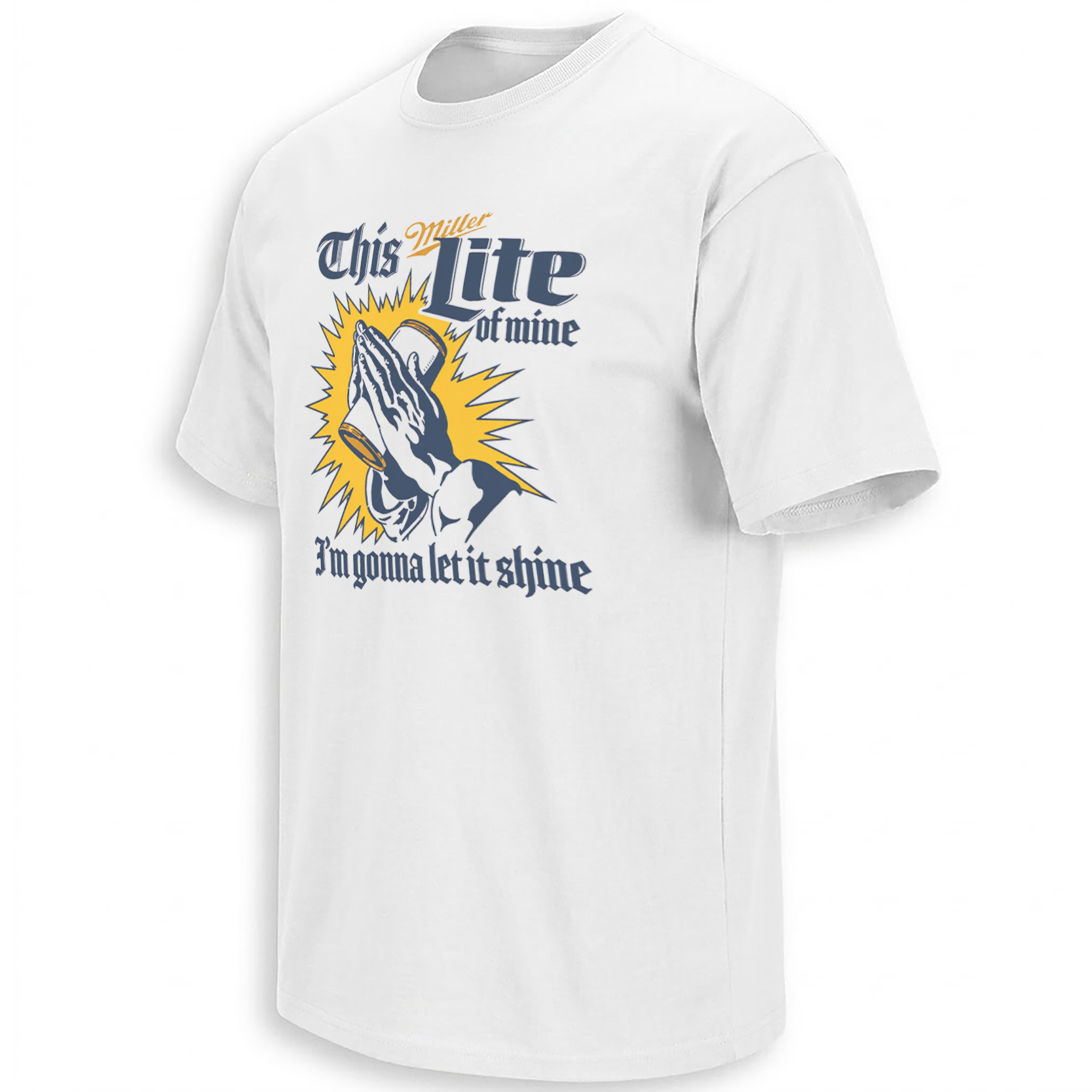 This Miller Lite of Mine I'm Gonna Let It Shine shirt with praying hands beer can and yellow halo burst
