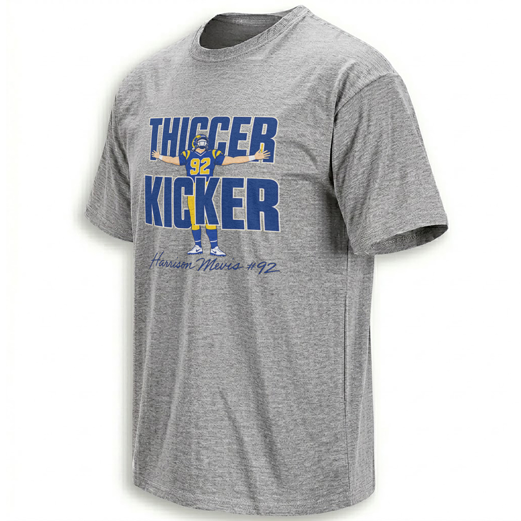 THICCER KICKER SHIRT – Harrison Mevis #92 Rams Celebration Tee G THICCER KICKER SHIRT – Harrison Mevis #92 Rams Celebration Tee G