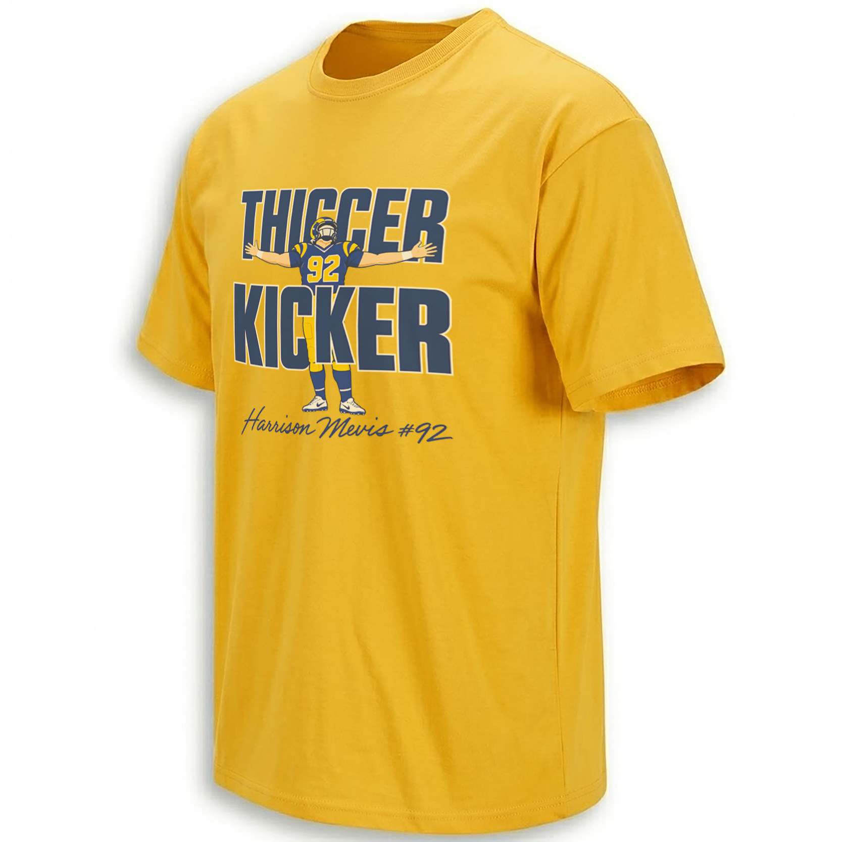 THICCER KICKER SHIRT – Harrison Mevis #92 Rams Celebration Tee Go THICCER KICKER SHIRT – Harrison Mevis #92 Rams Celebration Tee Go
