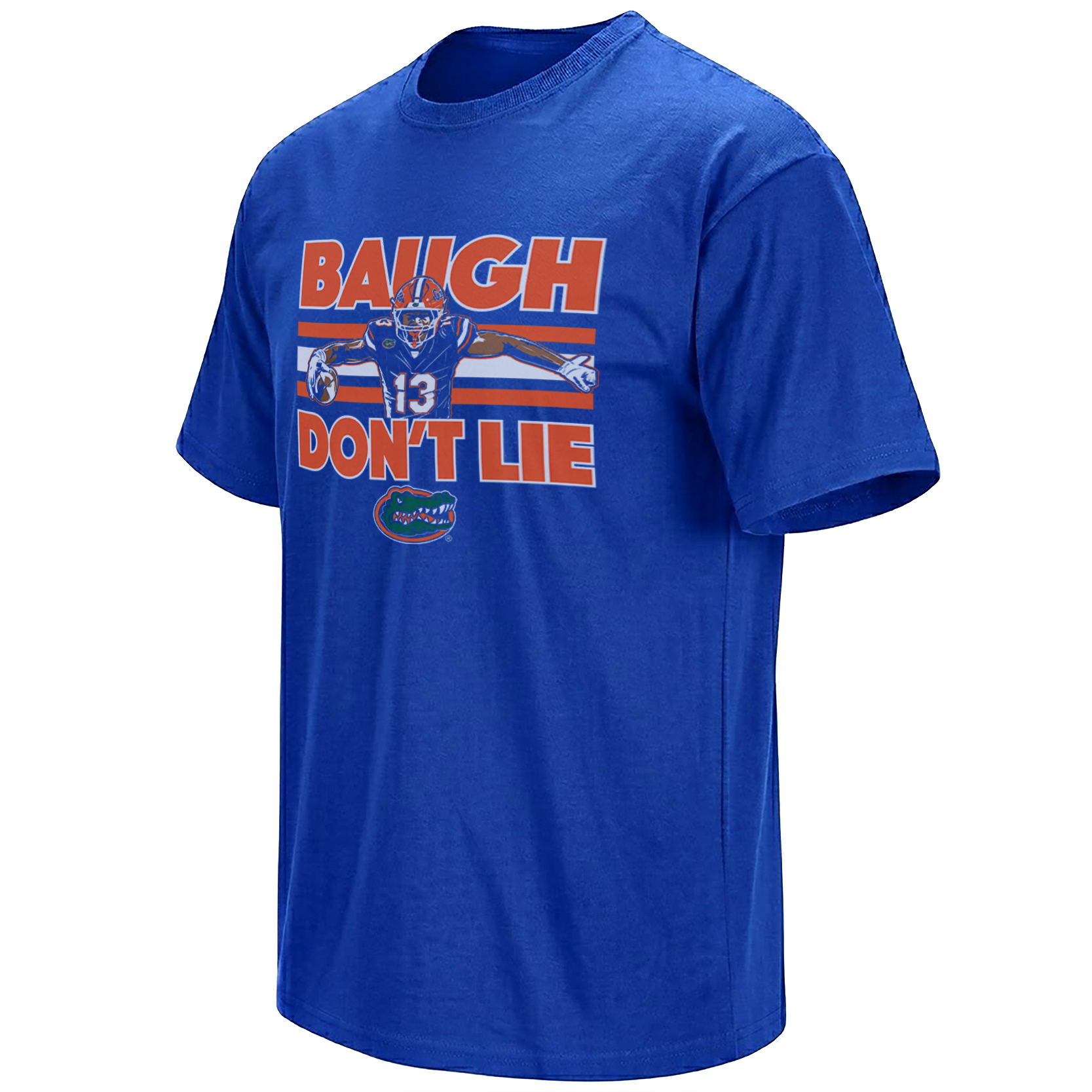 BAUGH DON’T LIE SHIRT – Jadan Baugh Florida Gators No. 13 Tee BAUGH DON’T LIE SHIRT – Jadan Baugh Florida Gators No. 13 Tee