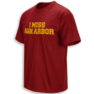 I MISS ANN ARBOR SHIRT – Michigan Wolverines Ann Arbor Nostalgia Tee
