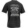 PISS OFF MY MOM SHIRT – The Dumbest Thing You Can Possibly Do Savage Mom Tee B