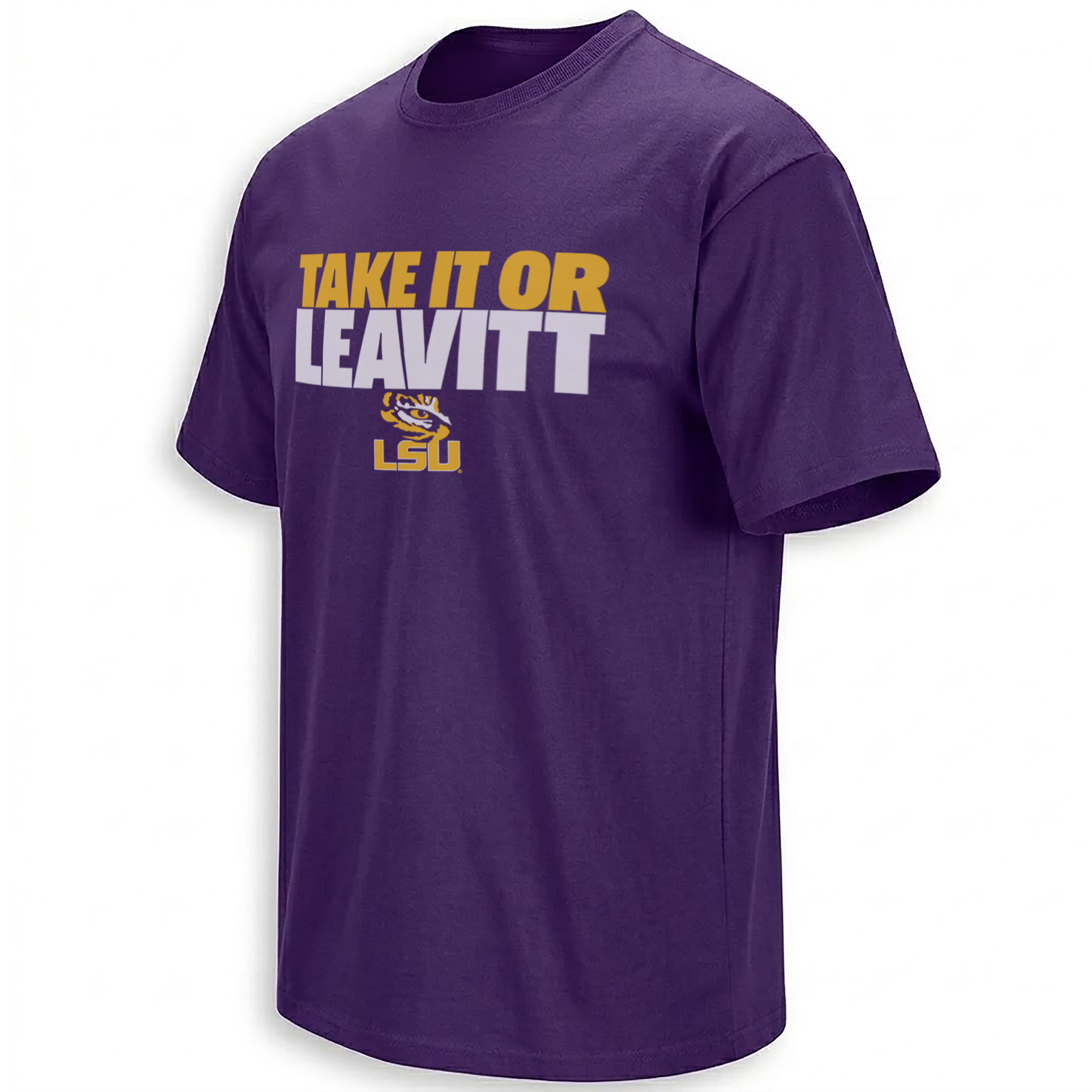 TAKE IT OR LEAVITT SHIRT – Sam Leavitt LSU Quarterback Tee TAKE IT OR LEAVITT SHIRT – Sam Leavitt LSU Quarterback Tee