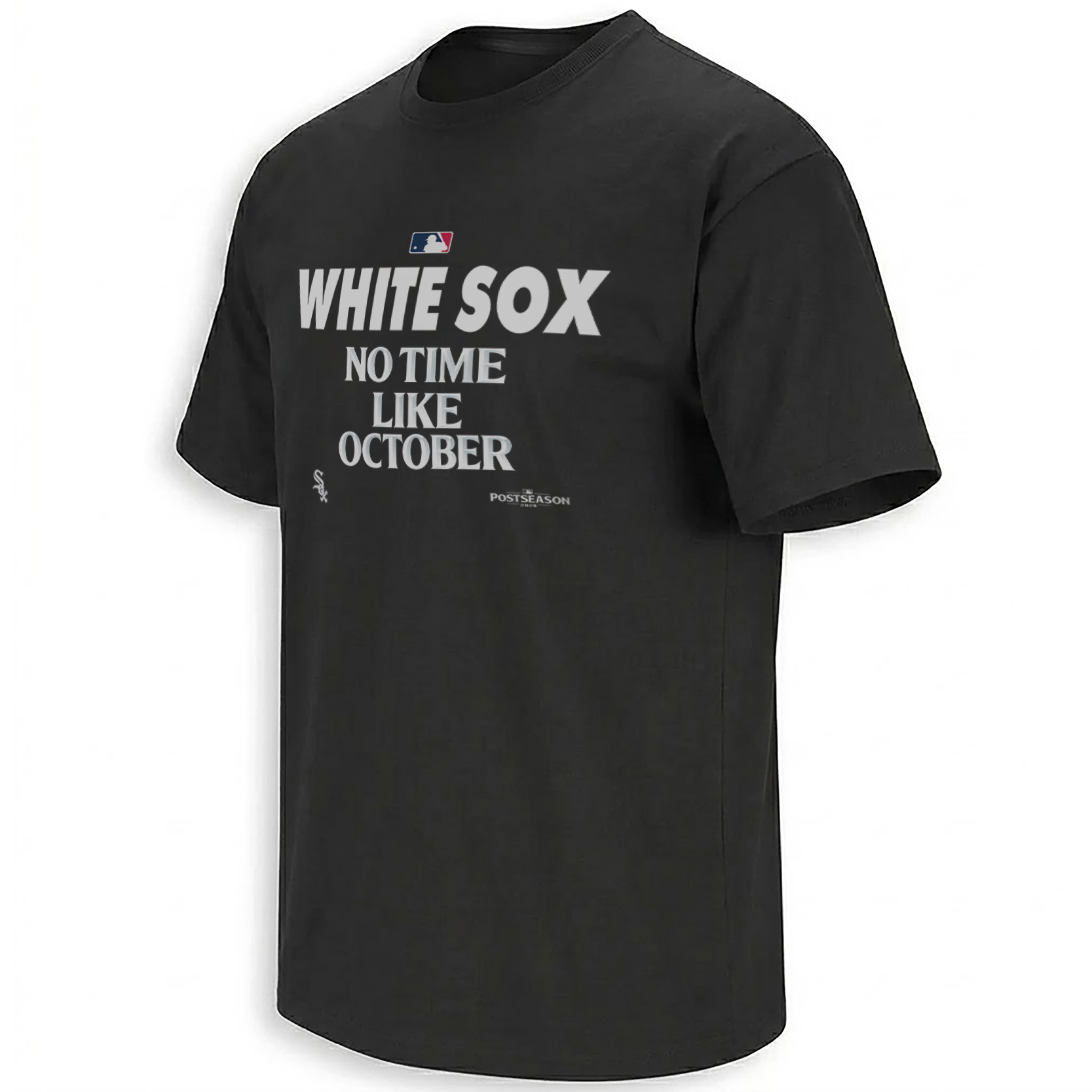 NO TIME LIKE OCTOBER SHIRT – Chicago White Sox 2026 Postseason Tee NO TIME LIKE OCTOBER SHIRT – Chicago White Sox 2026 Postseason Tee