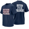 NATHAN FUCKIN’ MACKINNON SHIRT – Bitch It’s An Avalanche 2026 Two Sided Tee