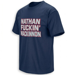 NATHAN FUCKIN’ MACKINNON SHIRT – Bitch It’s An Avalanche 2026 Two Sided Tee F