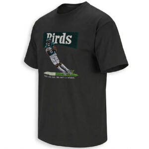BIRDS FIND A NEW SLANT SHIRT – Hollywood Brown Philadelphia Eagles #0 Tee B