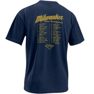 YOU NEVER FORGET YOUR FIRST BREWERS SHIRT – 2026 World Champs Roster 2