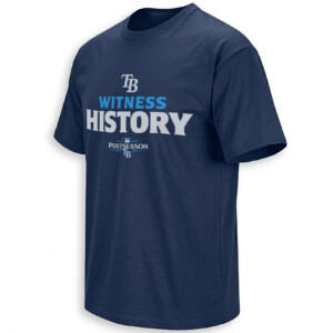 WITNESS HISTORY SHIRT – Tampa Bay Rays 2026 Postseason Tee