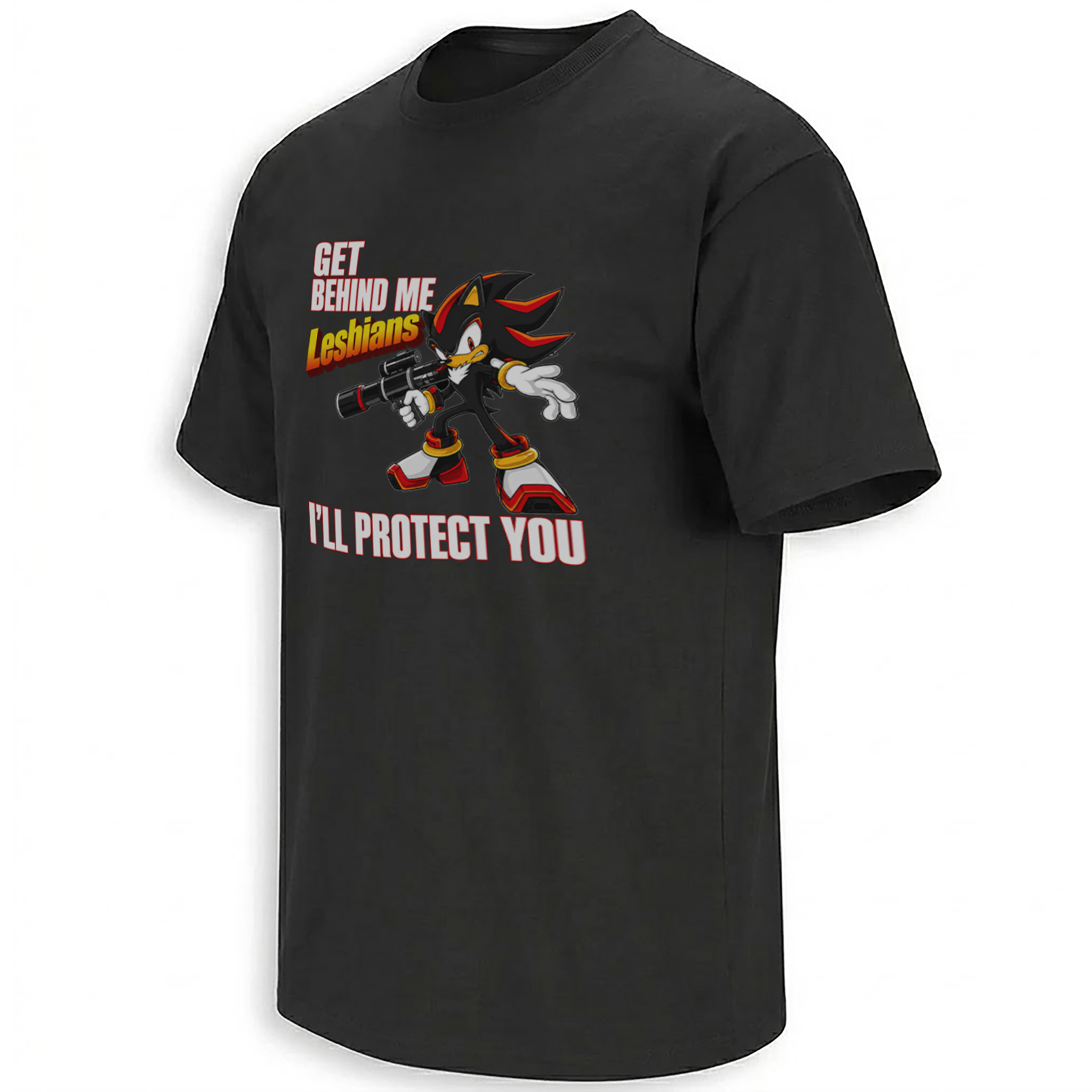 GET BEHIND ME LESBIANS SHIRT – Shadow the Hedgehog I'll Protect You Gun Meme GET BEHIND ME LESBIANS SHIRT – Shadow the Hedgehog I'll Protect You Gun Meme