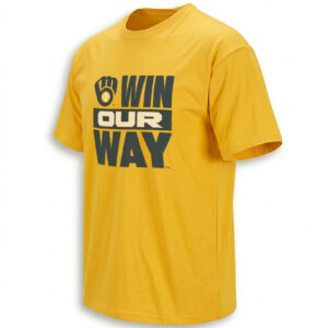 WIN OUR WAY SHIRT – Milwaukee Brewers 2026 Postseason Tee