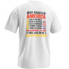 DEAR RACISTS IN AMERICA SHIRT – Native Americans Five Flag Back Print Tee