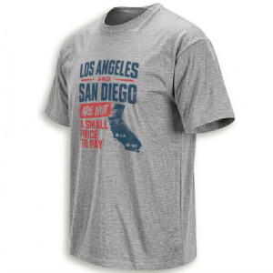 LA AND SD ARE NOT A SMALL PRICE TO PAY SHIRT – California Map Tee G
